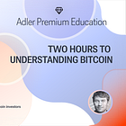 Two Hours to Understanding Bitcoin