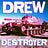 Drew the Destroyer