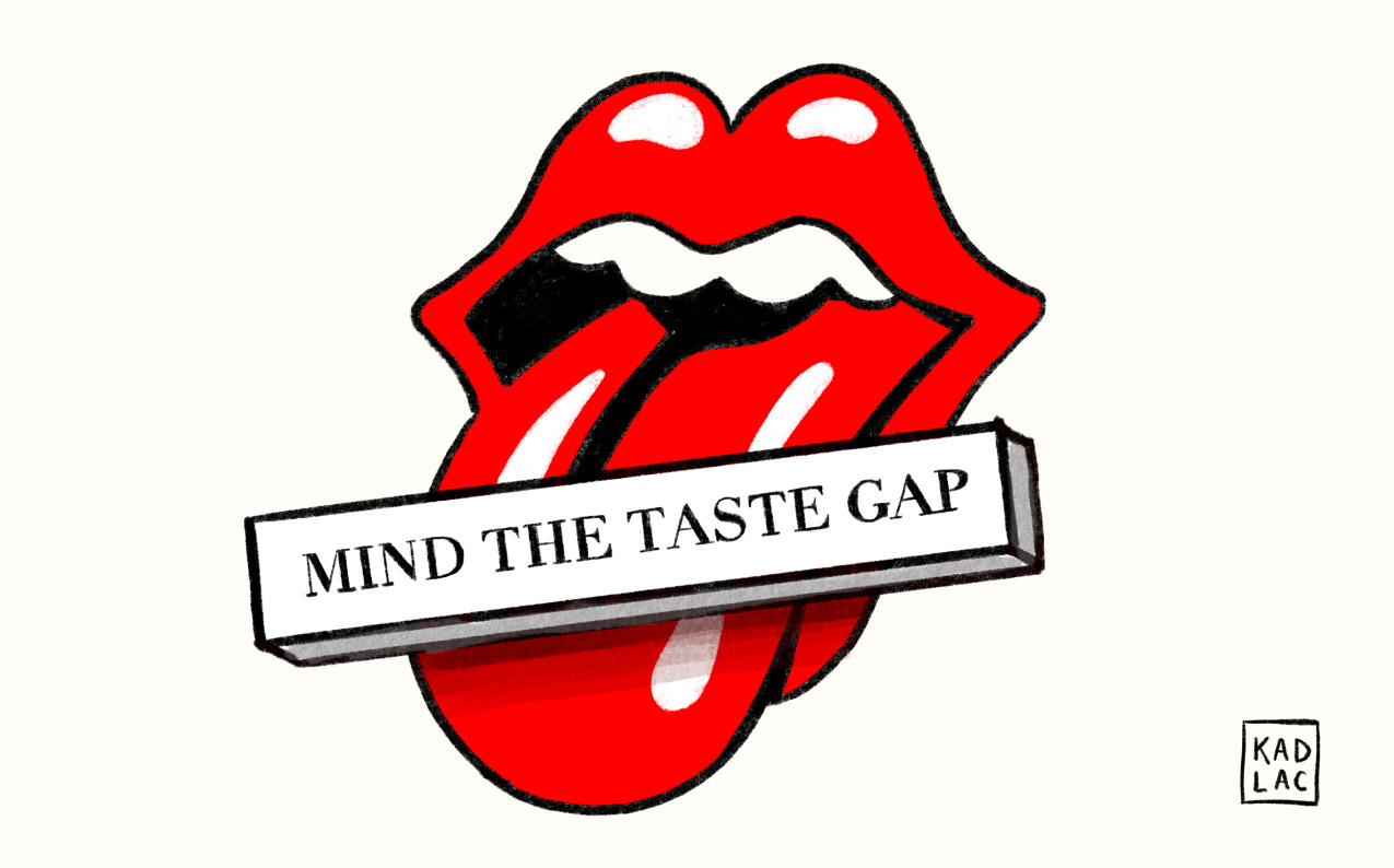 The Taste Gap