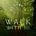 Walk with Mi