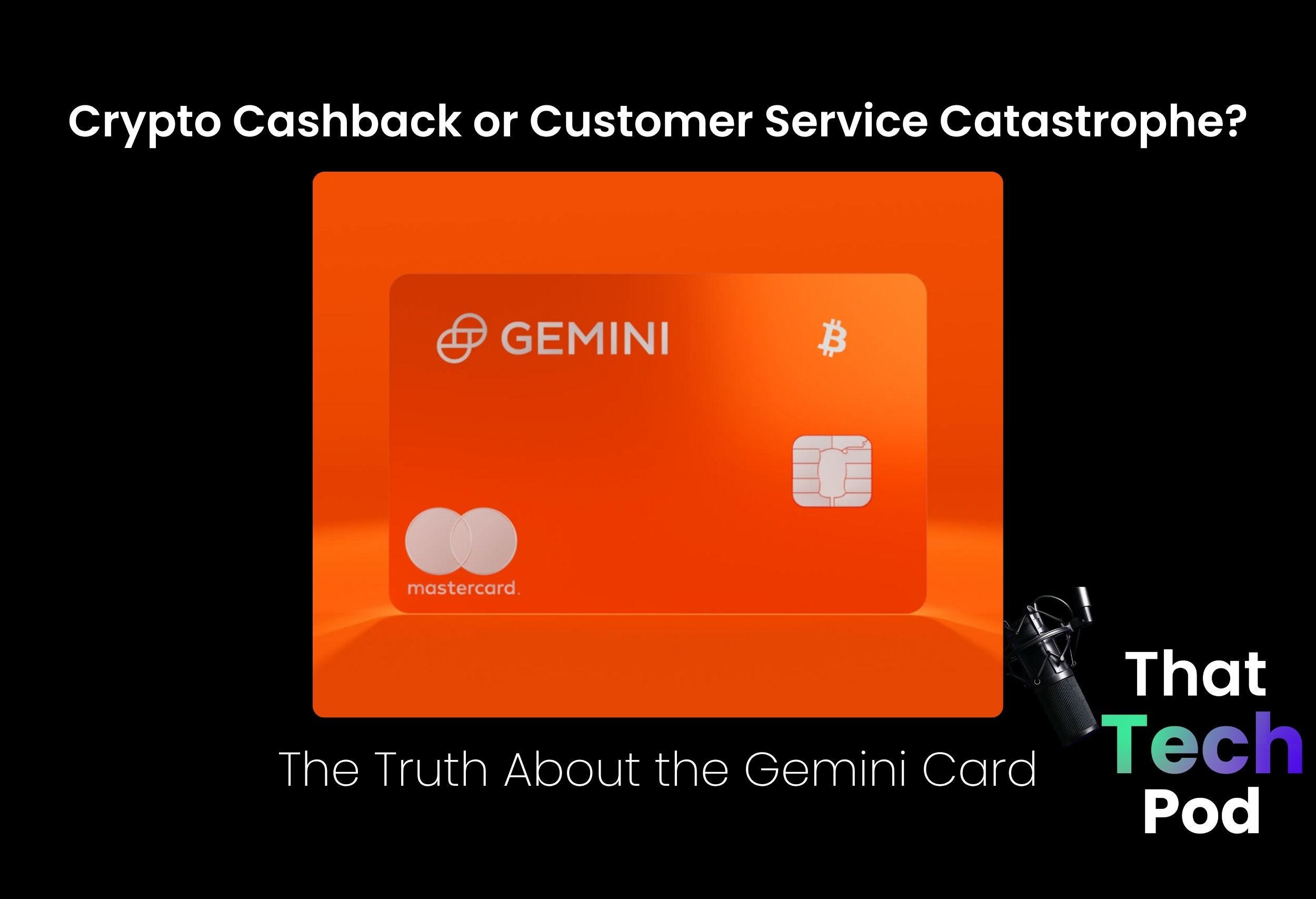 Crypto Cashback or Customer Service Catastrophe? The Truth About the Gemini  Card