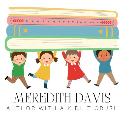Meredith Davis: Author with a Kidlit Crush
