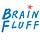 Brain Fluff