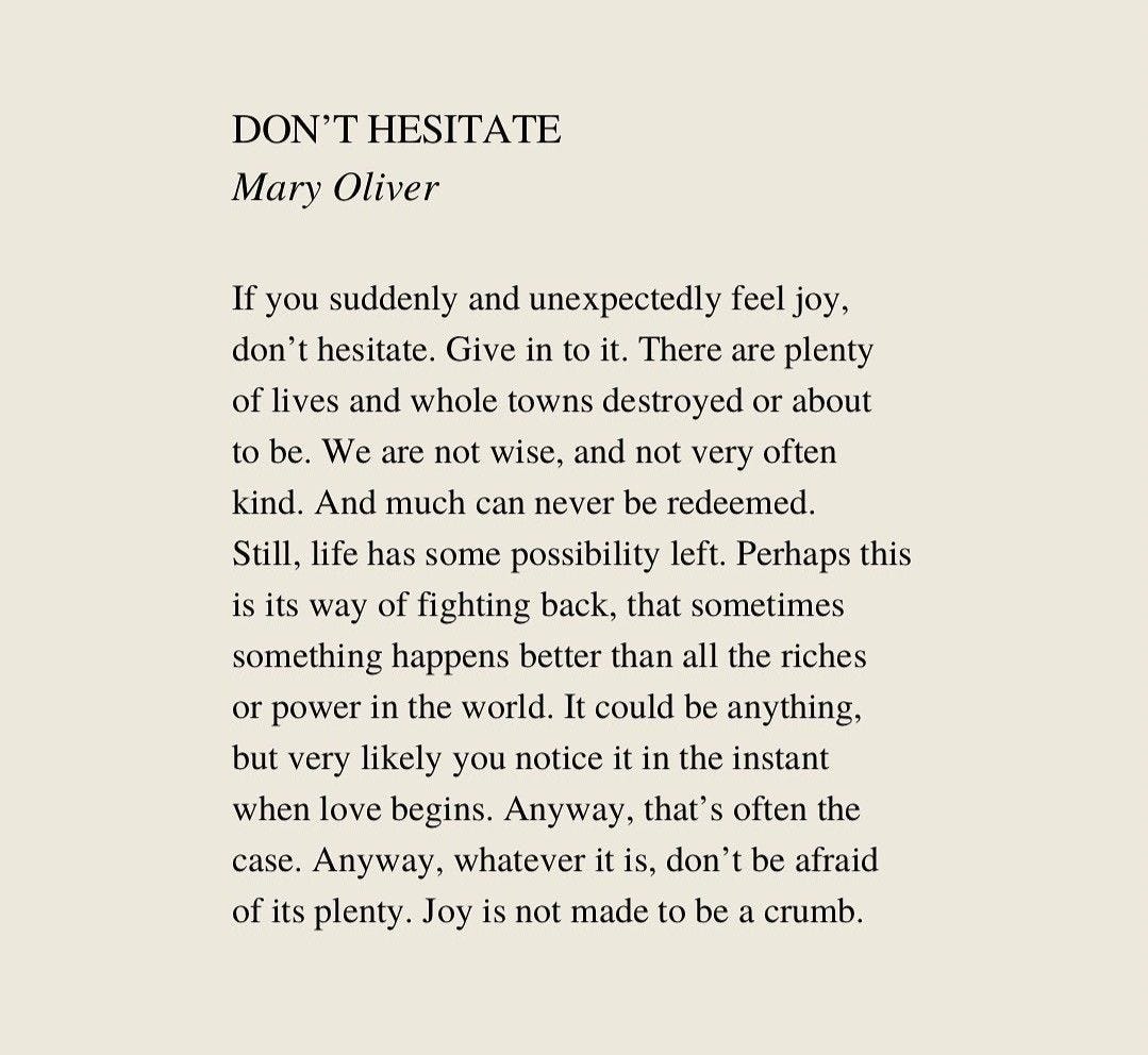 Don't Hesitate Mary Oliver