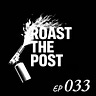 Roast the Post Podcast