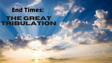 The Great Tribulation – Fairhaven Baptist Church