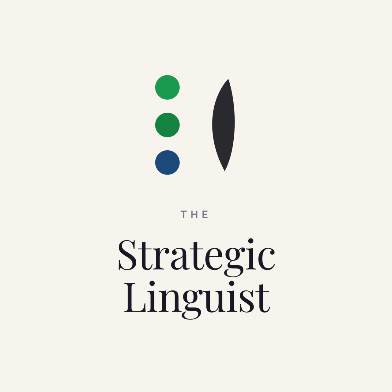The Strategic Linguist