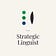 The Strategic Linguist