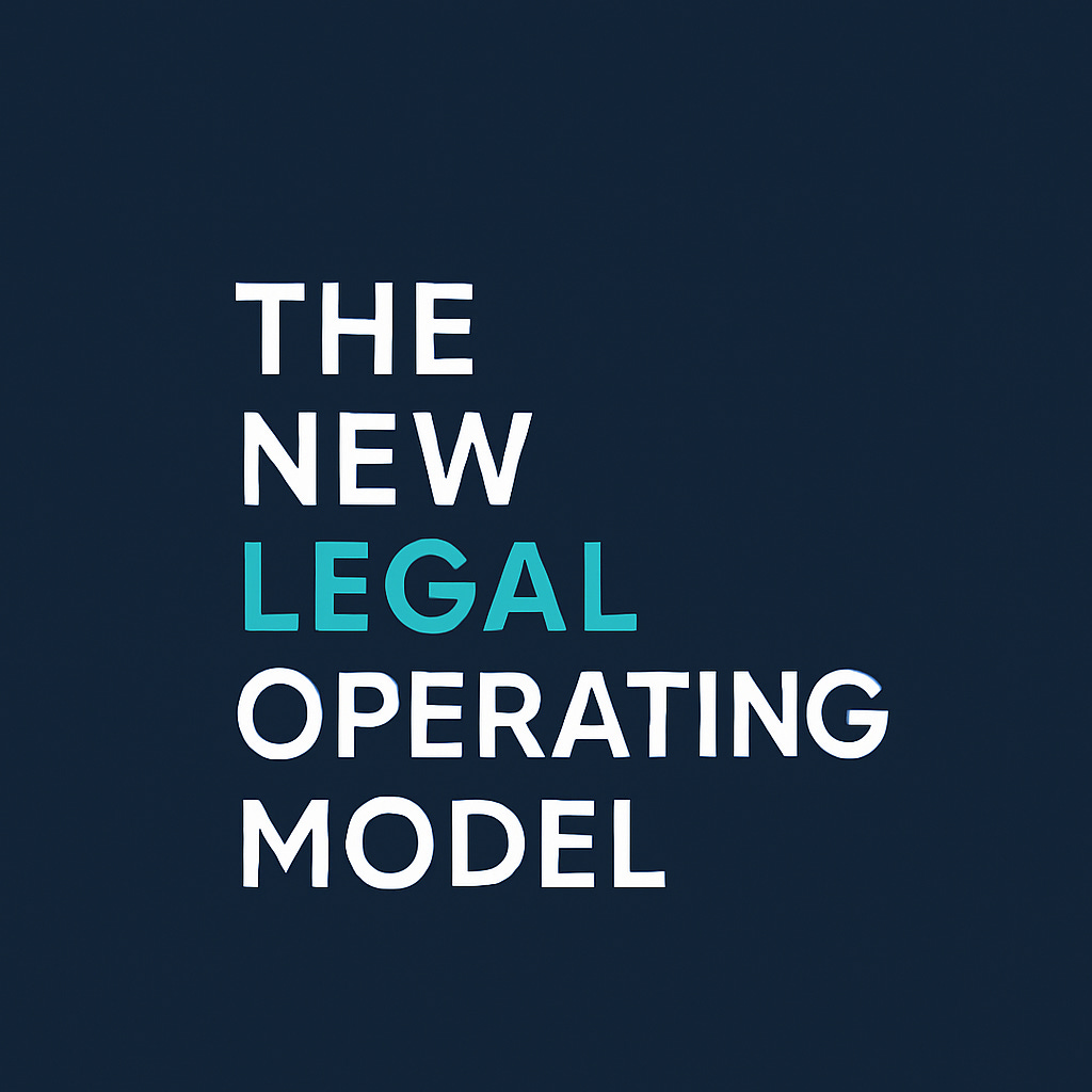 Artwork for The New Legal Operating Model