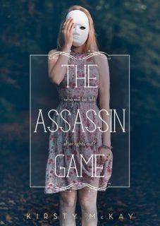 The Assassin Game by Kirsty McKay The Assassin Game by Kirsty McKay