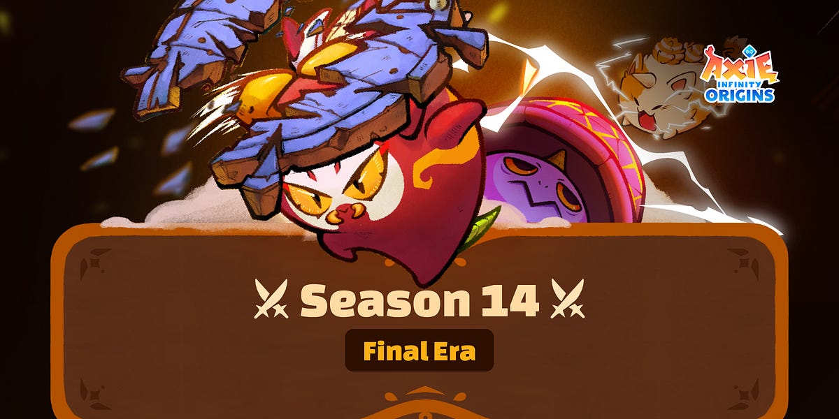 Origins S14 FINAL ERA is alive!