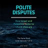 Polite Disputes