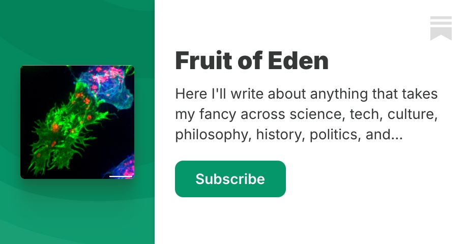 Fruit of Eden | Adam Rochussen | Substack