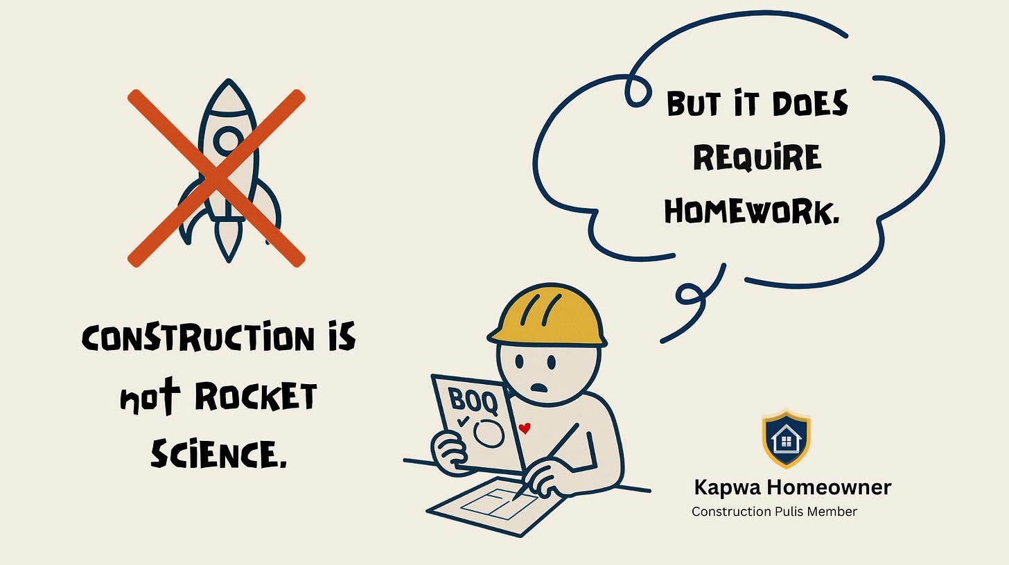 Illustration showing crossed-out rocket with text "Construction is not Rocket Science" on left, and Kapwa Homeowner studying BOQ with thought bubble saying "But it does require homework" on right, with Construction Pulis shield logo and "Kapwa Homeowner, Construction Pulis Member" text at bottom
