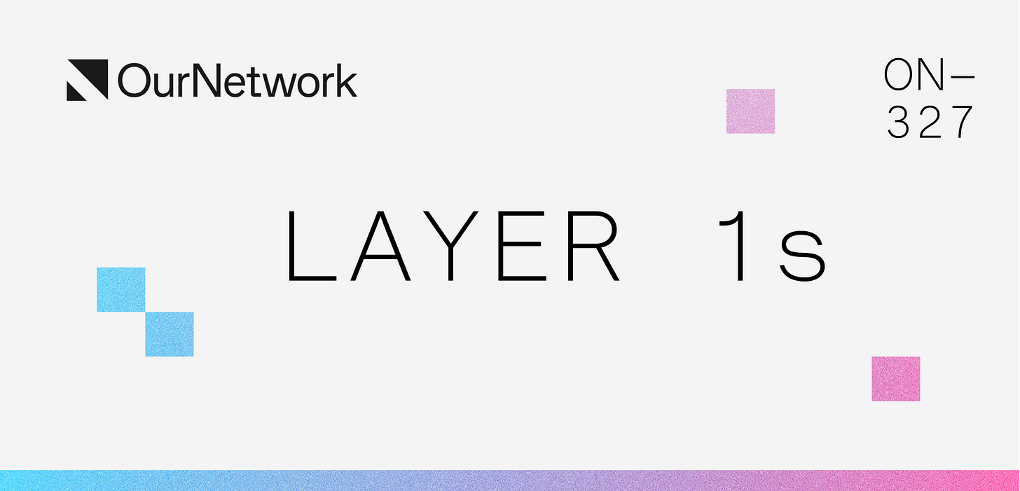 ON–327: Layer 1s Pt. 1 🛣️ ON–327: Layer 1s Pt. 1 🛣️