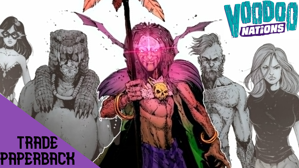 Project image for VOODOO NATIONS - TRADE PAPERBACK Project image for VOODOO NATIONS - TRADE PAPERBACK