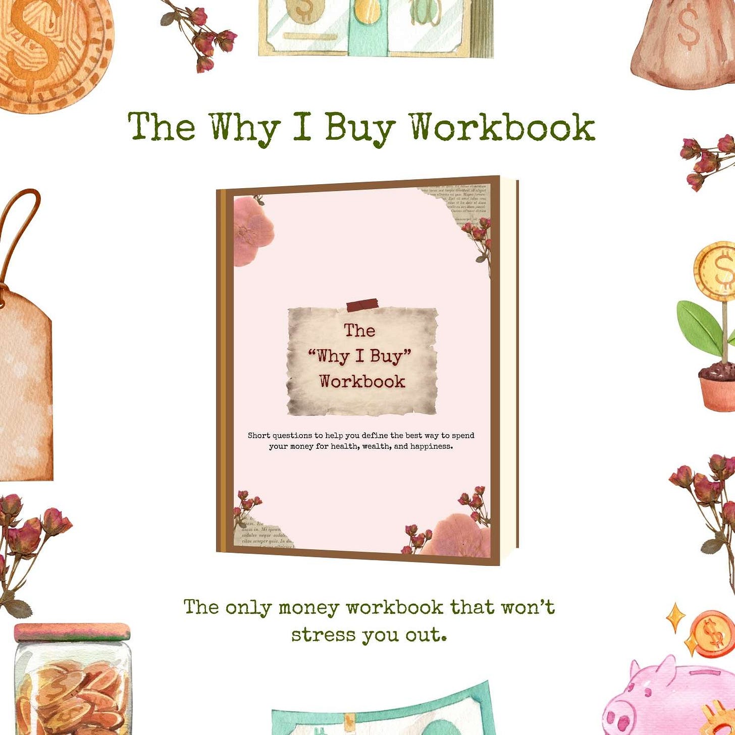 The Why I Buy Workbook cover - mindful spending workbook for financial wellness and money mindset transformation, available on Etsy