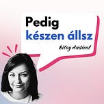 Pedig készen állsz