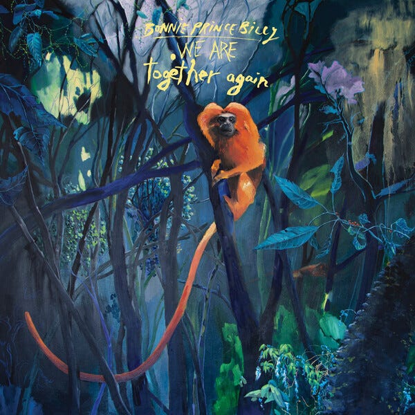 Cover art for We Are Together Again by Bonnie 'Prince' Billy