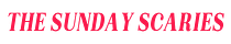 The Sunday Scaries