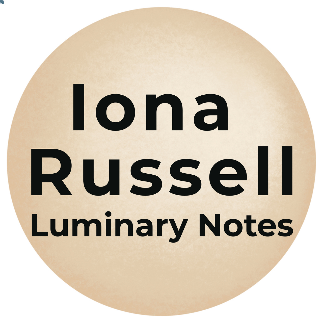 Iona Russell : Luminary Notes