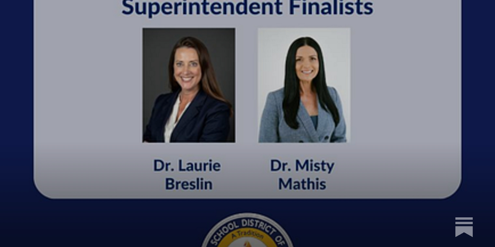 Breslin and Mathis Named Finalists in Manatee Superintendent Search