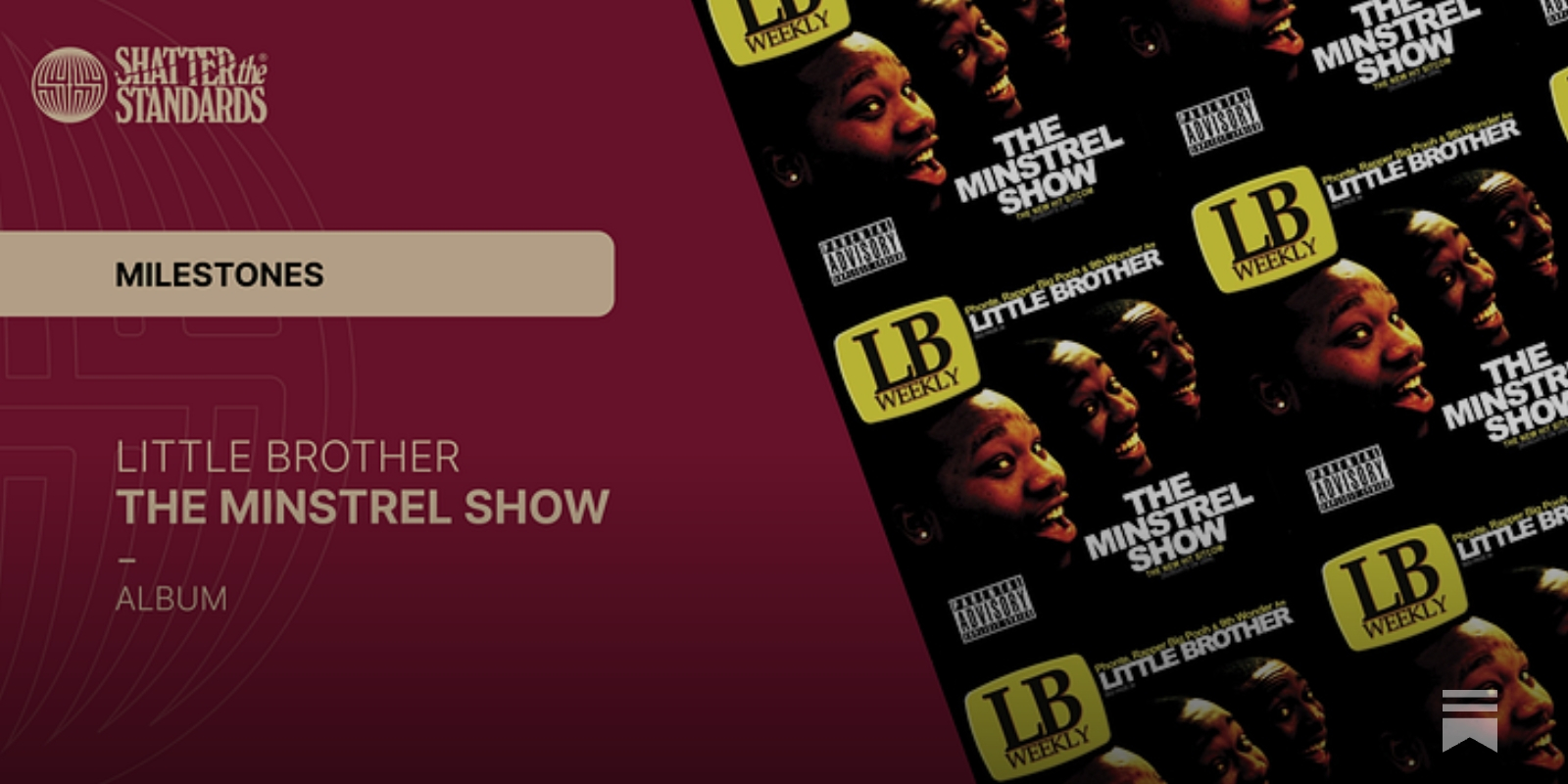 Milestones: The Minstrel Show by Little Brother