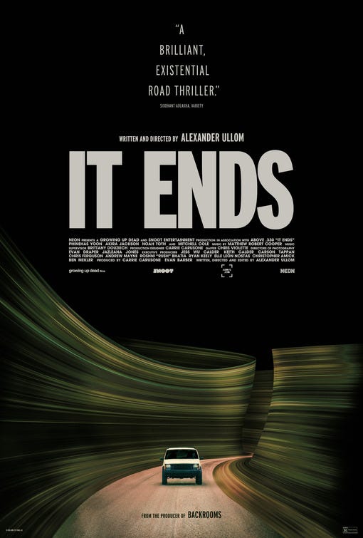 Poster for the movie It Ends. A Jeep is drving along the road. Trees on either side are blurred implying speed