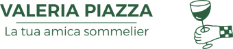 Valeria Piazza - La tua amica sommelier