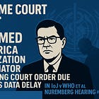 Nuremberg Hearing #3 BOOM: Supreme Court JUST Slammed Costa Rica Immunization Coordinator For Defying Court Order Due to W.H.O.’s Data Delay in IoJ v WHO et al 