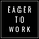 Eager to Work's avatar