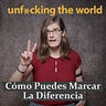 Unfucking The World