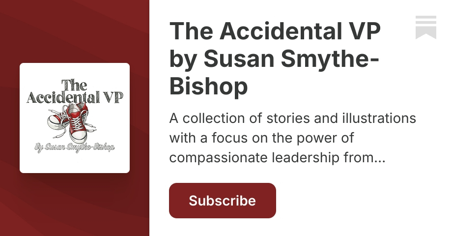 The Accidental VP by Susan Smythe-Bishop | Substack