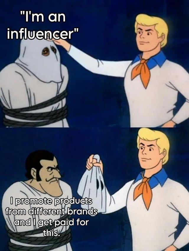 I'm an influencer" : r/memes