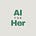 AI for Her's avatar