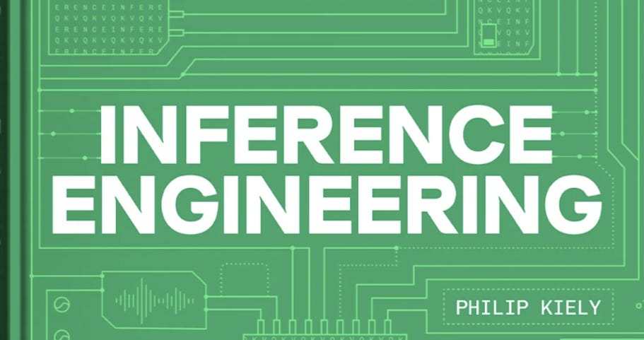 Cover of Inference Engineering by Philip Kiely Cover of Inference Engineering by Philip Kiely
