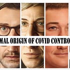 The Proximal Origin of Covid Control - Redux