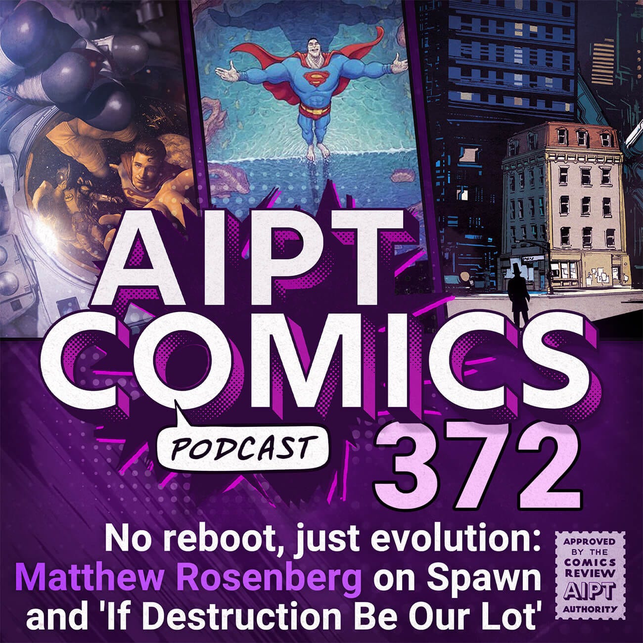 AIPT Comics Podcast episode 372: No reboot, just evolution: Matthew Rosenberg on Spawn and 'If Destruction Be Our Lot' AIPT Comics Podcast episode 372: No reboot, just evolution: Matthew Rosenberg on Spawn and 'If Destruction Be Our Lot'