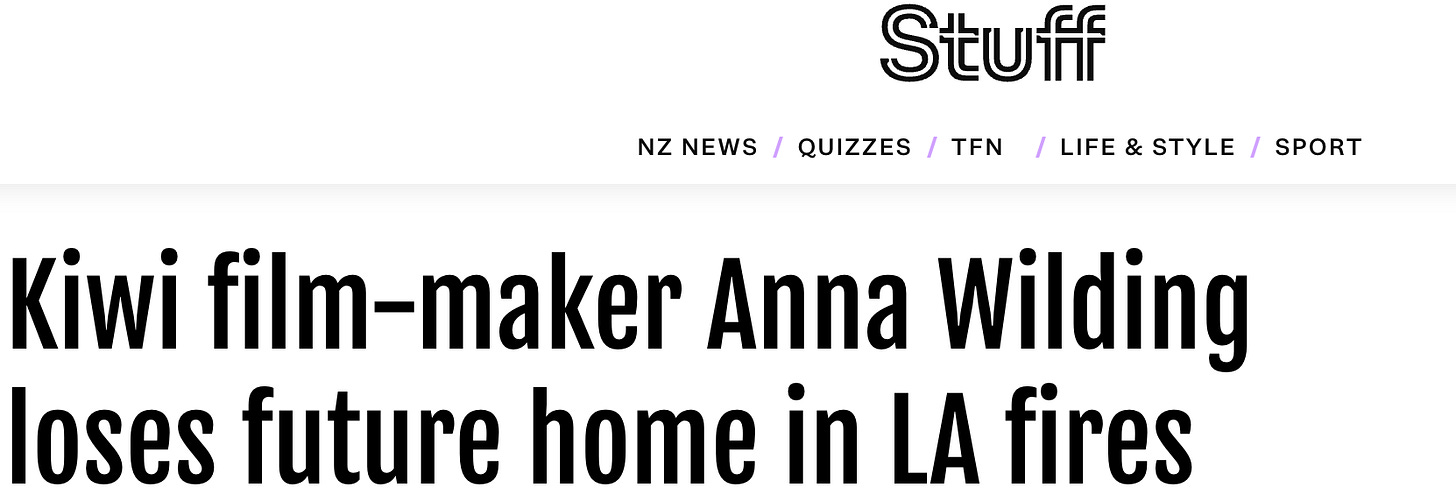 "Kiwi film-maker Anna Wilding loses future home in LA fires"