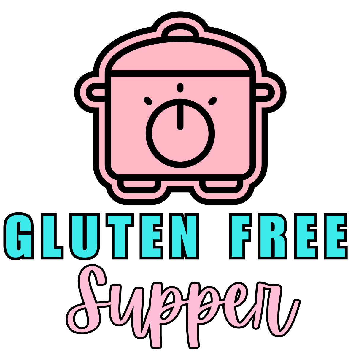 Gluten Free Supper