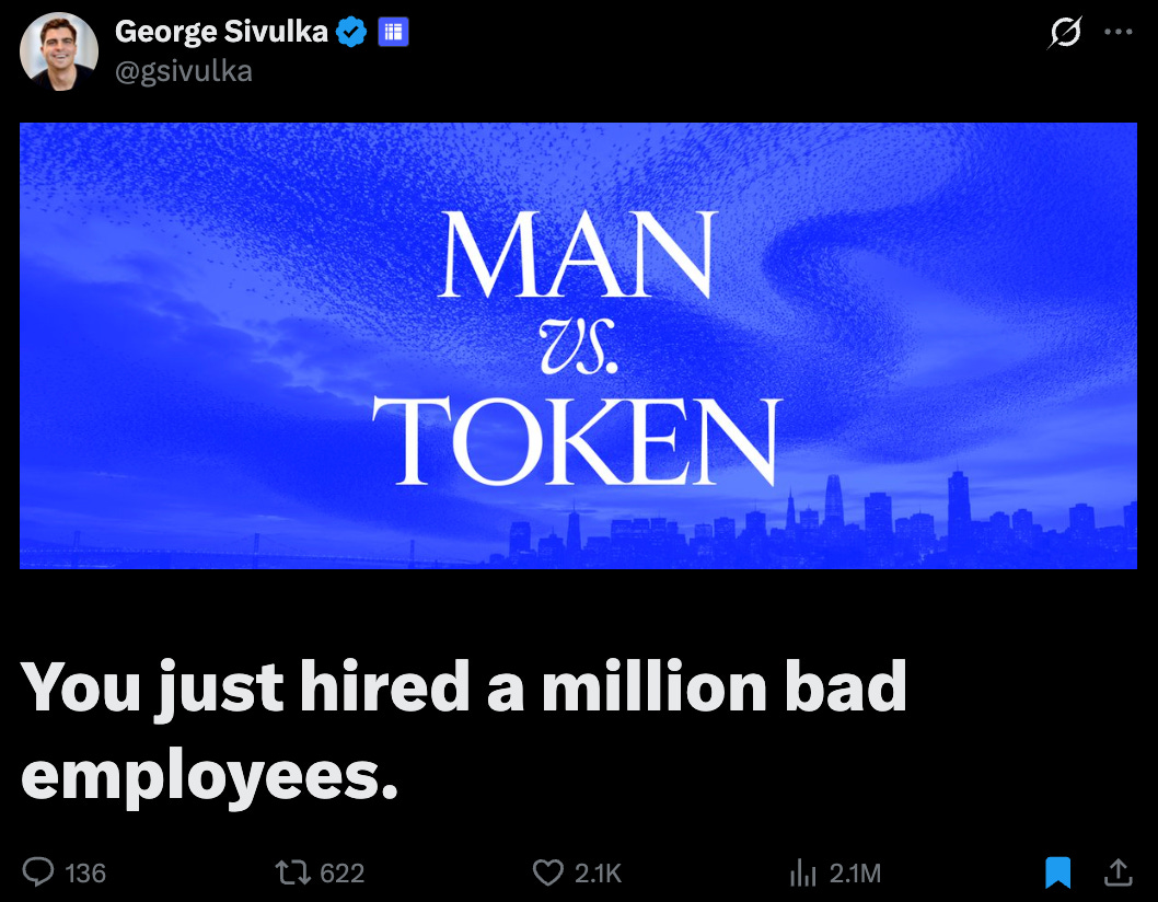 X post by George Sivulka on AI agent management titled You just hired a million bad employees