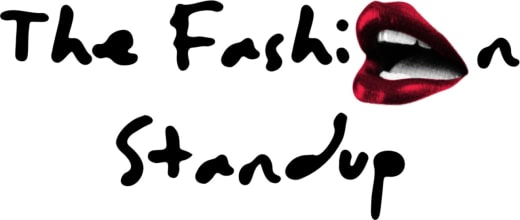 The Fashion Standup