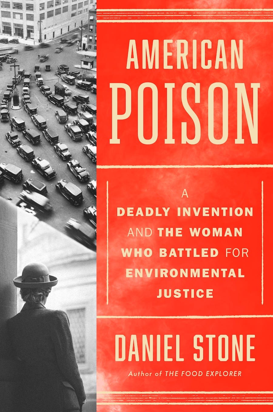 Cover image of American Poison: A Deadly Invention and the Woman Who Battled for Environmental Justice