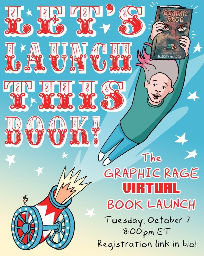 A woman being shot out of a cannon holds a copy of Graphic Rage in the air, inviting you to the launch event!
