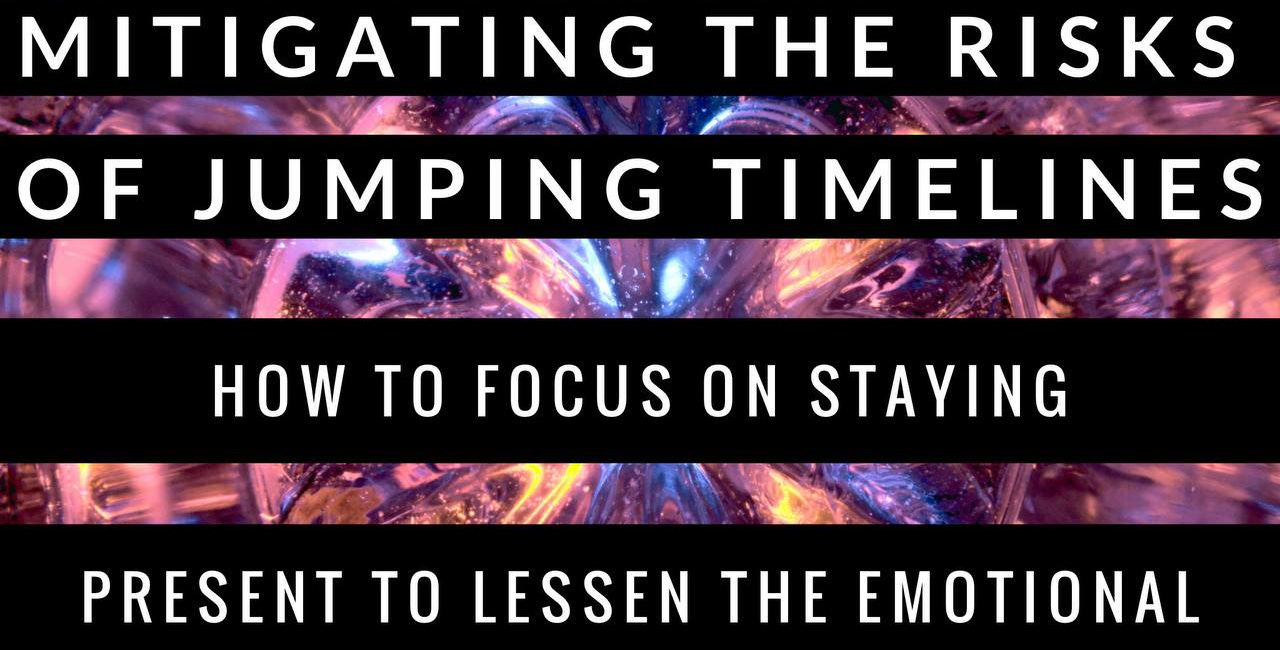 Mitigating the Risks of Jumping Timelines