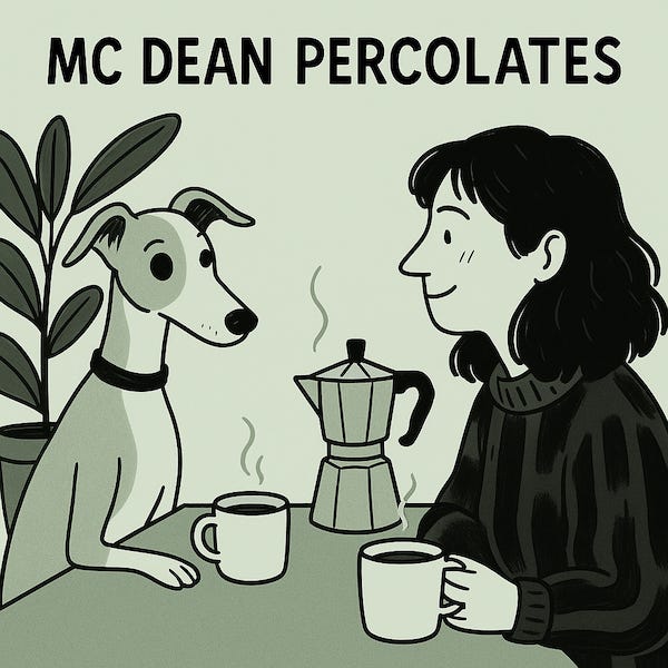 MC Dean percolates