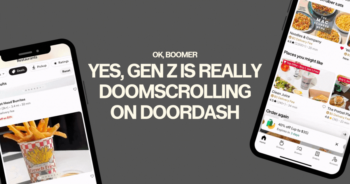 Gen Z is Doomscrolling on Doordash