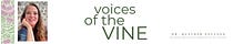 Dr. Heather Paulson - Voices of the Vine