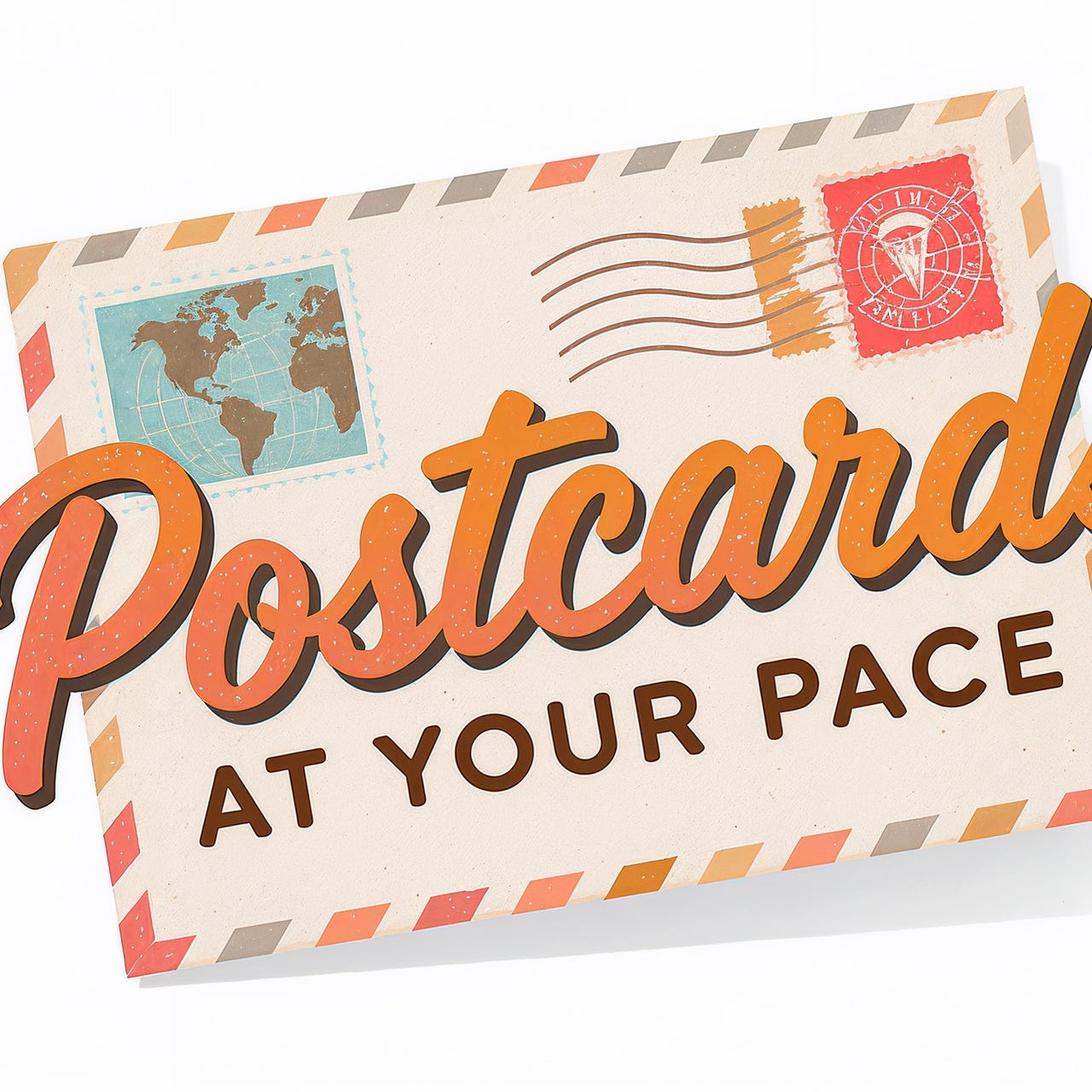 Postcards at Your Pace