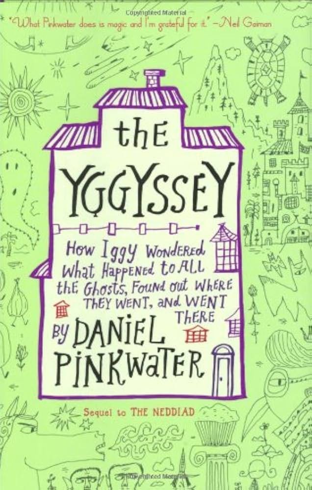 The Yggyssey: How Iggy Wondered What Happened to All the Ghosts, Found Out  Where They Went, and Went There